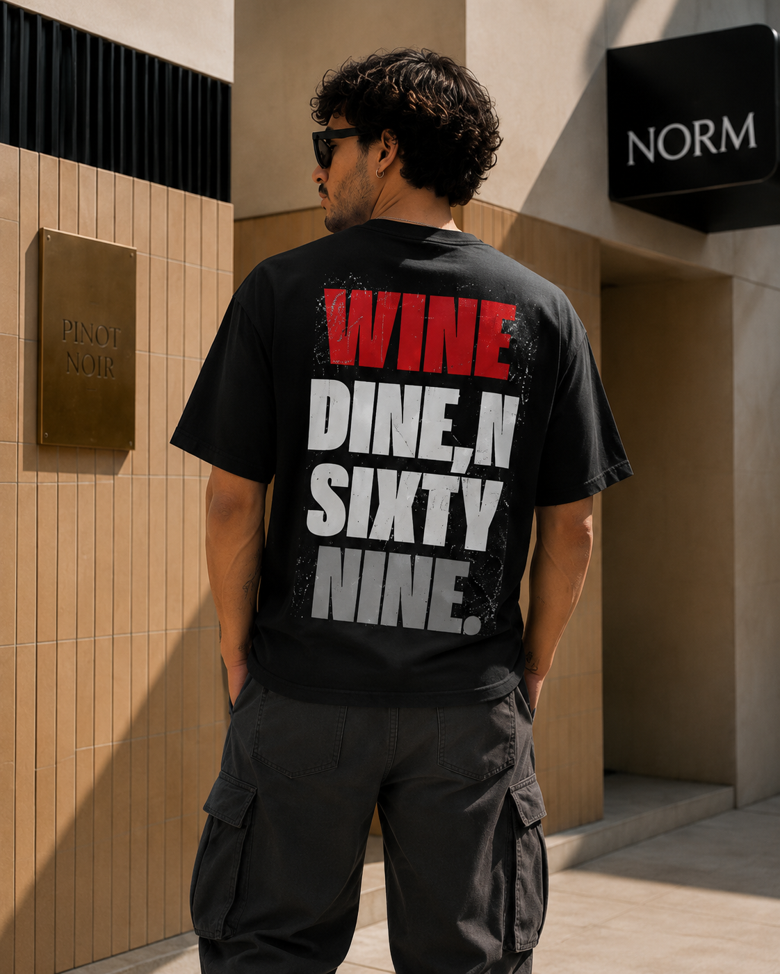 Wine Dine N Sixty Nine Backprint Tee